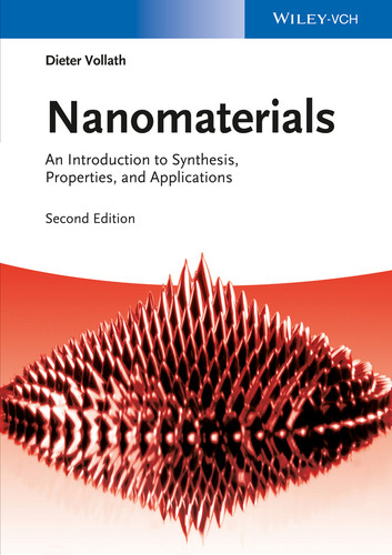 Nanomaterials: An Introduction to Synthesis, Properties and Applications book cover by Dieter Vollath