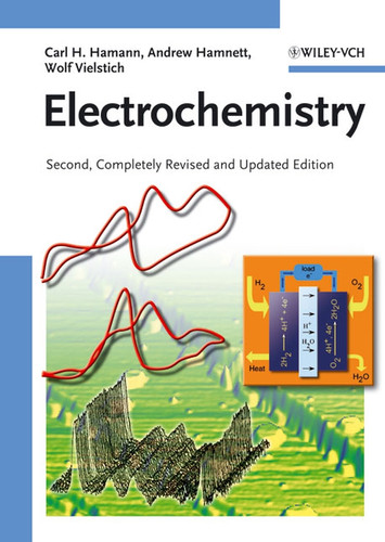 Electrochemistry book cover by Carl H. Hamann, Andrew Hamnett, Wolf Vielstich