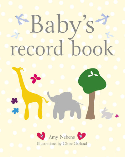 Baby's Record Book book cover by Amy Nebens