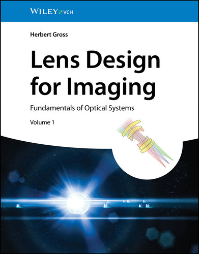 Lens Design for Imaging: Fundamentals of Optical Systems, Volume 1 (Lens Design) book cover by Herbert Gross