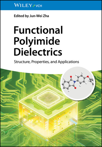 Functional Polyimide Dielectrics: Structure, Properties, and Applications book cover by 