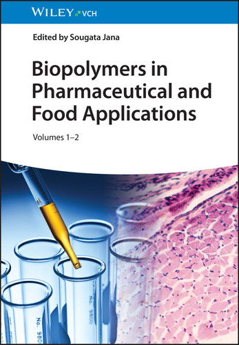Biopolymers in Pharmaceutical and Food Applications, 2 Volumes book cover by 