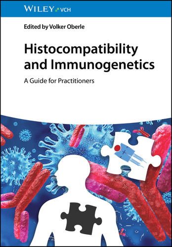 Histocompatibility and Immunogenetics: A Guide for Practitioners book cover by 