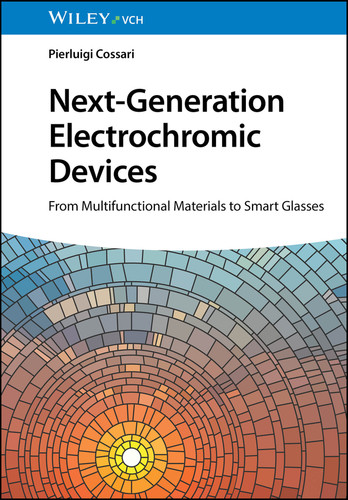 Next-Generation Electrochromic Devices: From Multifunctional Materials to Smart Glasses book cover by Pierluigi Cossari