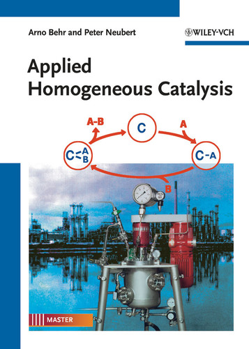 Applied Homogeneous Catalysis book cover by Arno Behr, Peter Neubert