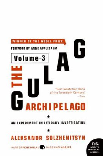 The Gulag Archipelago, 1918-1956 Vols. 2 & 3: An Experiment in Literary Investigation Cover The Gulag Archipelago, 1918-1956 Vols. 2 & 3: An Experiment in Literary Investigation Cover