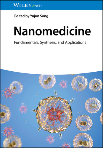 Nanomedicine: Fundamentals, Synthesis, and Applications book cover by 