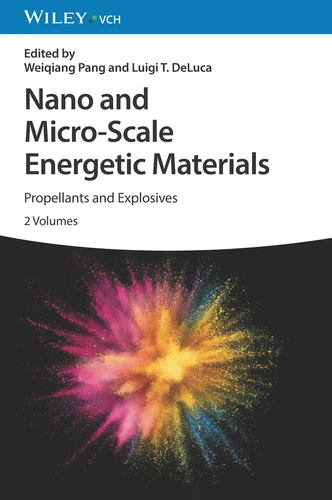 Nano and Micro-Scale Energetic Materials, 2 Volumes: Propellants and Explosives book cover by 
