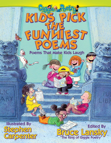 Kids Pick The Funniest Poems: Poems That Make Kids Laugh (Giggle Poetry) book cover by 
