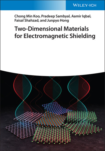 Two-Dimensional Materials for Electromagnetic Shielding book cover by Chong Min Koo, Pradeep Sambyal, Aamir Iqbal, Faisal Shahzad, Junpyo Hong