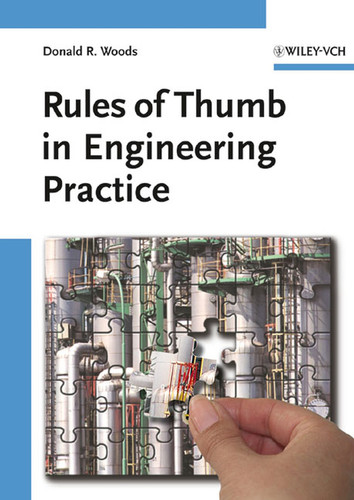 Rules of Thumb in Engineering Practice book cover by Donald R. Woods