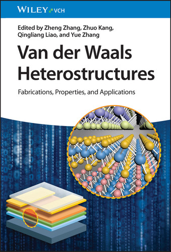 Van der Waals Heterostructures: Fabrications, Properties, and Applications book cover by 