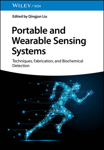Portable and Wearable Sensing Systems: Techniques, Fabrication, and Biochemical Detection book cover by 
