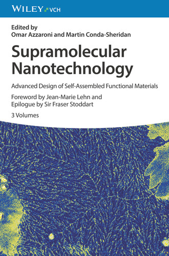Supramolecular Nanotechnology: Advanced Design of Self-Assembled Functional Materials, 3 Volumes book cover by 