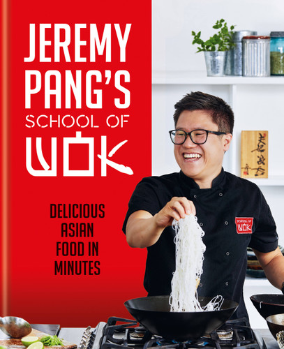 Jeremy Pang's School of Wok book cover by Jeremy Pang