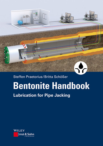 Bentonite Handbook: Lubrication for Pipe Jacking book cover by Steffen Praetorius, Britta Schößer