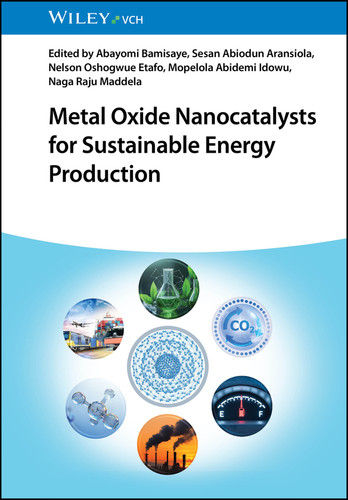 Metal Oxide Nanocatalysts for Sustainable Energy Production book cover by 