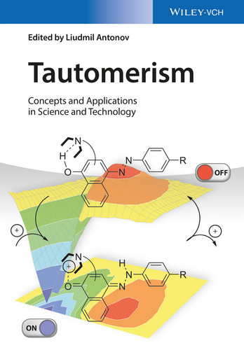 Tautomerism: Concepts and Applications in Science and Technology book cover by Liudmil Antonov
