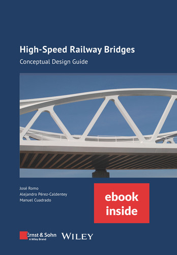 High-speed Railway Bridges, (incl. ebook as PDF): Conceptual Design Guide book cover by 