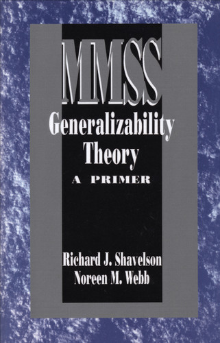 Generalizability Theory: A Primer (Measurement Methods for the Social Science) book cover by Richard J. Shavelson, Noreen M. Webb