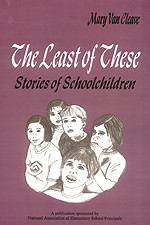 The Least of These:: Stories of Schoolchildren book cover by Mary van Cleave