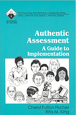 Authentic Assessment: A Guide to Implementation (Roadmaps to Success) book cover by Cheryl Fulton Fischer, Rita M. King