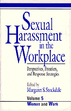 Sexual Harassment in the Workplace: Perspectives, Frontiers, and Response Strategies (Women and Work: A Research and Policy Series) book cover by 