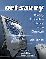 NetSavvy: Building Information Literacy in the Classroom book cover by Ian Jukes, Anita Dosaj, Bruce Macdonald
