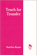 Teach for Transfer (Madeline Hunter Collection Series) book cover by Madeline Hunter