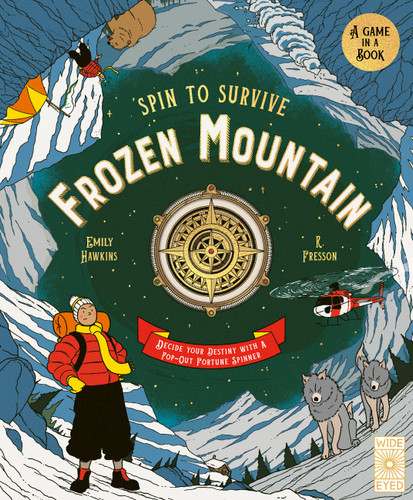 Spin to Survive: Frozen Mountain: Decide Your Destiny with a Pop-Out Fortune Spinner! (Spin to Survive) book cover by Emily Hawkins