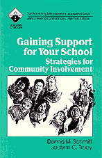 Gaining Support for Your School: Strategies for Community Involvement (Roadmaps to Success) book cover by Donna M. Schmitt, Jaclynn C. Tracy