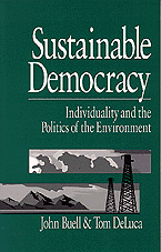 Sustainable Democracy: Individuality and the Politics of the Environment book cover by John Buell, Thomas S. DeLuca