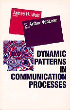 Dynamic Patterns in Communication Processes book cover by 