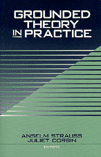 Grounded Theory in Practice book cover by Anselm Strauss, Juliet M. Corbin