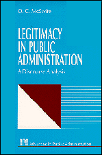 Legitimacy in Public Administration: A Discourse Analysis (Rethinking Public Administration) book cover by O. C. McSwite