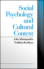Social Psychology and Cultural Context (Cross Cultural Psychology) book cover by 