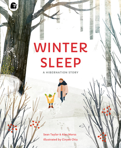 Winter Sleep: A Hibernation Story (Seasons in the wild) book cover by Alex Morss, Cinyee Chiu, Sean Taylor