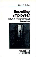 Recruiting Employees: Individual and Organizational Perspectives (Foundations for Organizational Science) book cover by Alison E. Barber