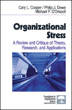 Organizational Stress: A Review and Critique of Theory, Research, and Applications (Foundations for Organizational Science) book cover by Cary L. Cooper, Philip J. Dewe, Michael P. O′Driscoll