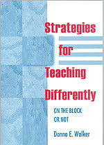 Strategies for Teaching Differently: On the Block or Not book cover by Donna E. Walker Tileston