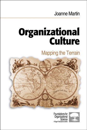 Organizational Culture: Mapping the Terrain (Foundations for Organizational Science) book cover by Joanne Martin