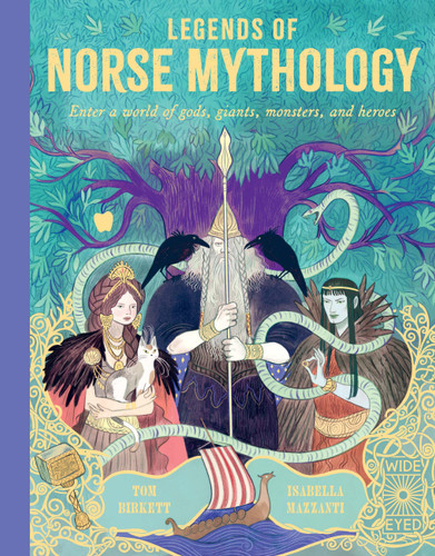 Legends of Norse Mythology: Enter a world of gods, giants, monsters and heroes (Legends of the Past) book cover by Tom Birkett