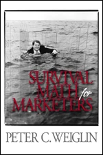 Survival Math for Marketers book cover by Peter C. Weiglin