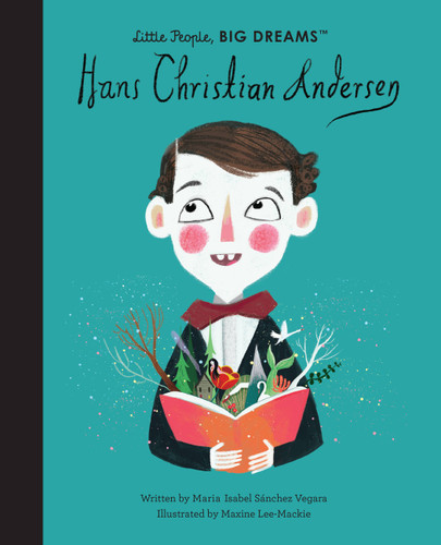 Hans Christian Andersen (Little People, BIG DREAMS) book cover by Maria Isabel Sanchez Vegara