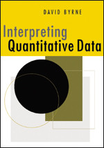 Interpreting Quantitative Data book cover by David Byrne