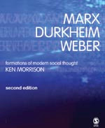 Marx, Durkheim, Weber: Formations of Modern Social Thought book cover by Ken Morrison