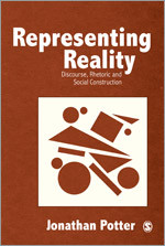 Representing Reality: Discourse, Rhetoric and Social Construction book cover by Jonathan Potter