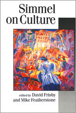 Simmel on Culture: Selected Writings (Published in association with Theory, Culture & Society) book cover by 