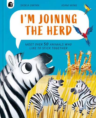 I'm Joining the Herd (How Animals Live) book cover by Saskia Gwinn