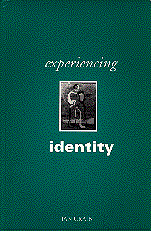 Experiencing Identity book cover by Ian Craib